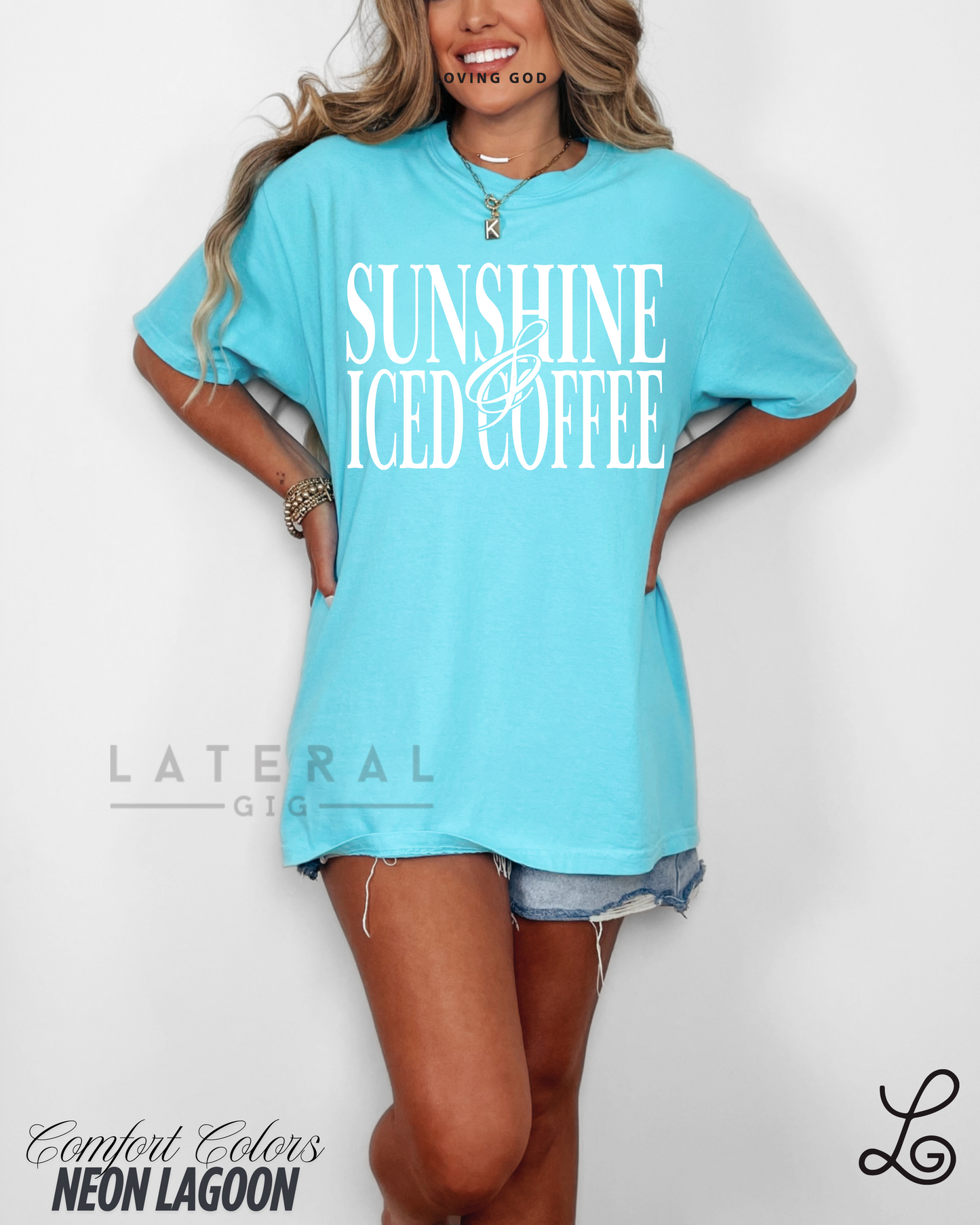 Lateral Gig Sunshine and Iced Coffee Comfort Colors Tshirt Oversized Neon Womenswear Tee Trendy Summer Fashion