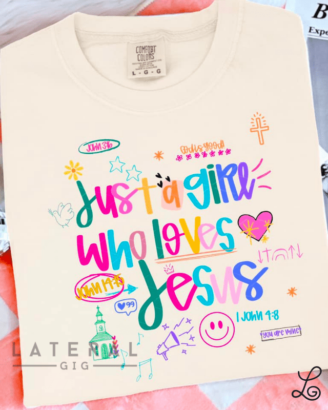 Just a girl who loves Jesus Graphic Tee - Loving God