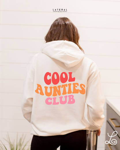 Cool Aunties Club Hoodie