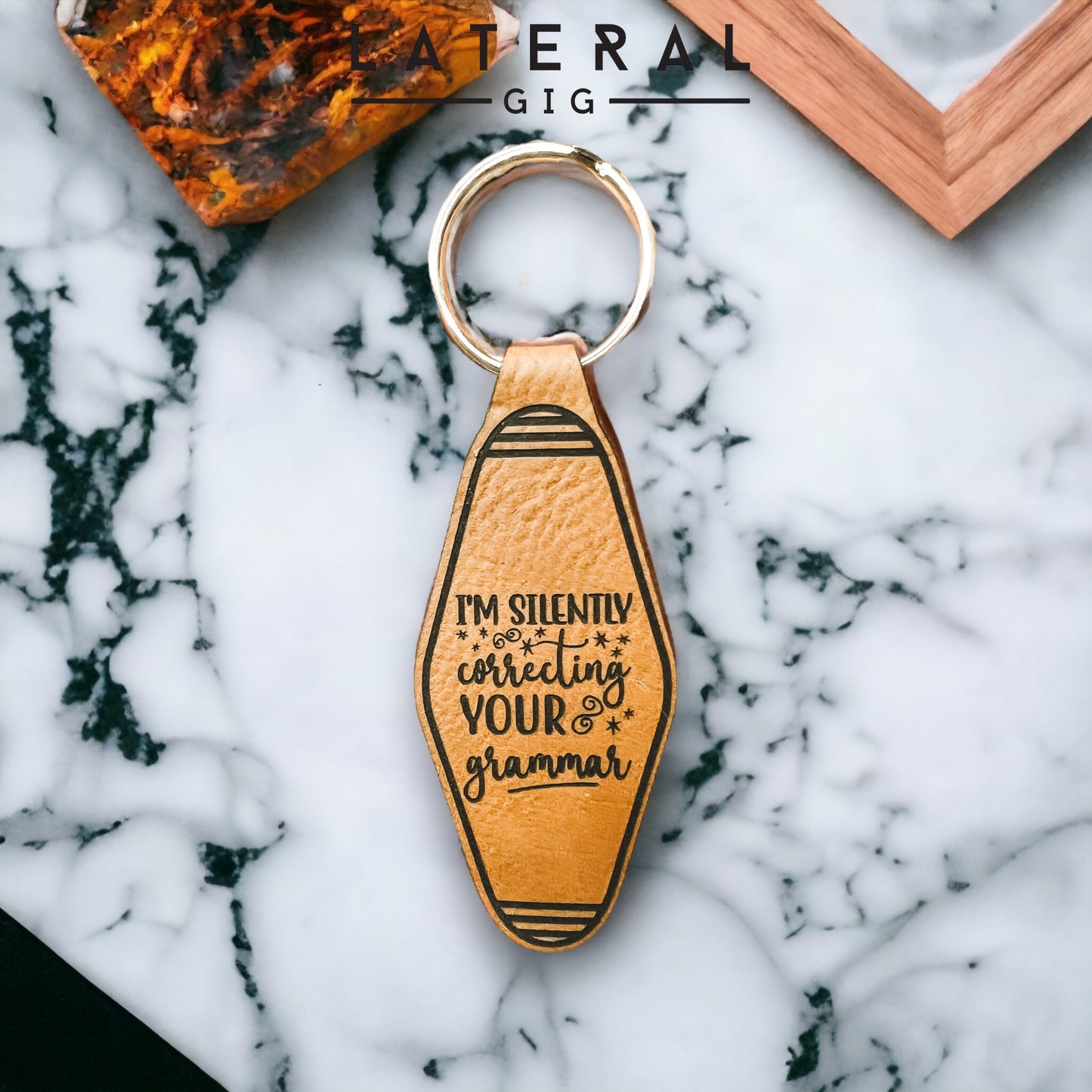 I’m Silently correcting Your Grammar Leather Keychain